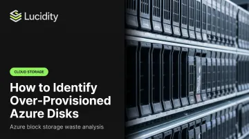 How to Identify Over-Provisioned Azure Disks
