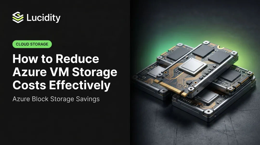 How to Reduce Azure VM Storage Costs Effectively