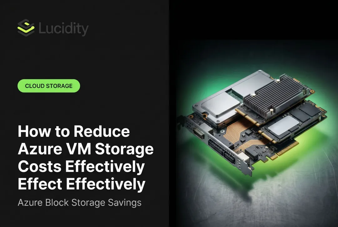 How to Reduce Azure VM Storage Costs Effectively