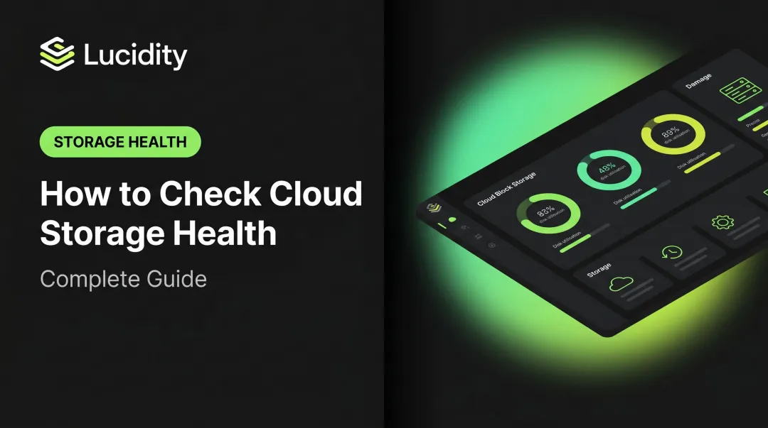 How to Check Cloud Storage Health: Complete Guide