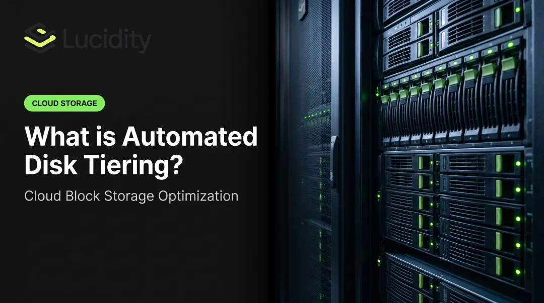 What is Automated Disk Tiering? Guide to Storage Optimization
