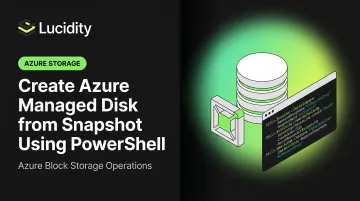 Create Azure Managed Disk from Snapshot Using PowerShell
