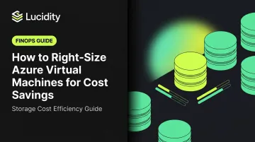 How to Right-Size Azure Virtual Machines for Cost Savings