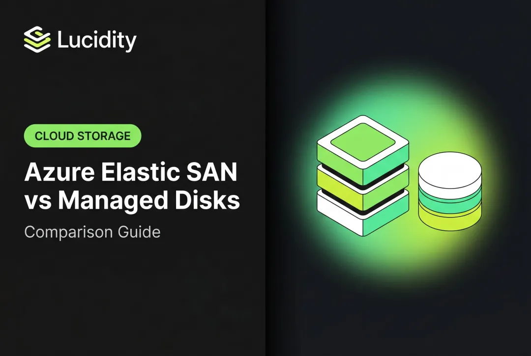 Azure Elastic SAN vs Managed Disks: Comparison Guide