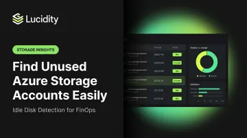 Find Unused Azure Storage Accounts Easily