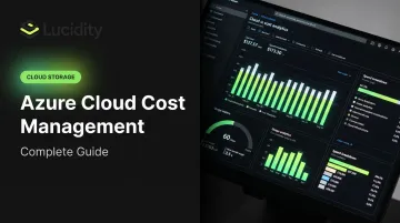 Azure Cloud Cost Management: Complete Guide