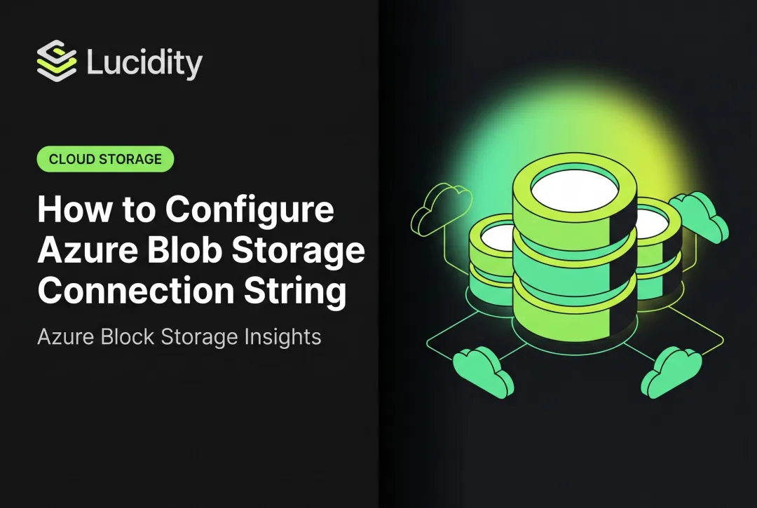 How to Configure Azure Blob Storage Connection String