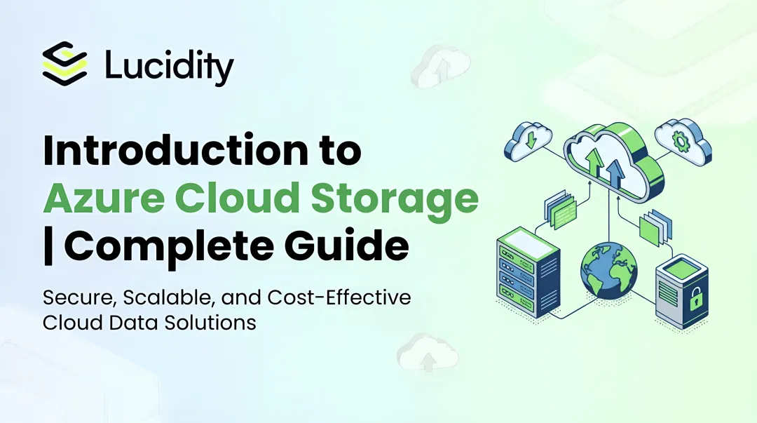 Introduction to Azure Cloud Storage | Complete Guide