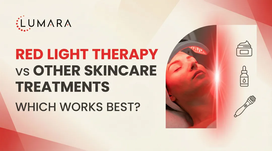 Red Light Therapy vs Other Skincare Treatments: Which Works Best?