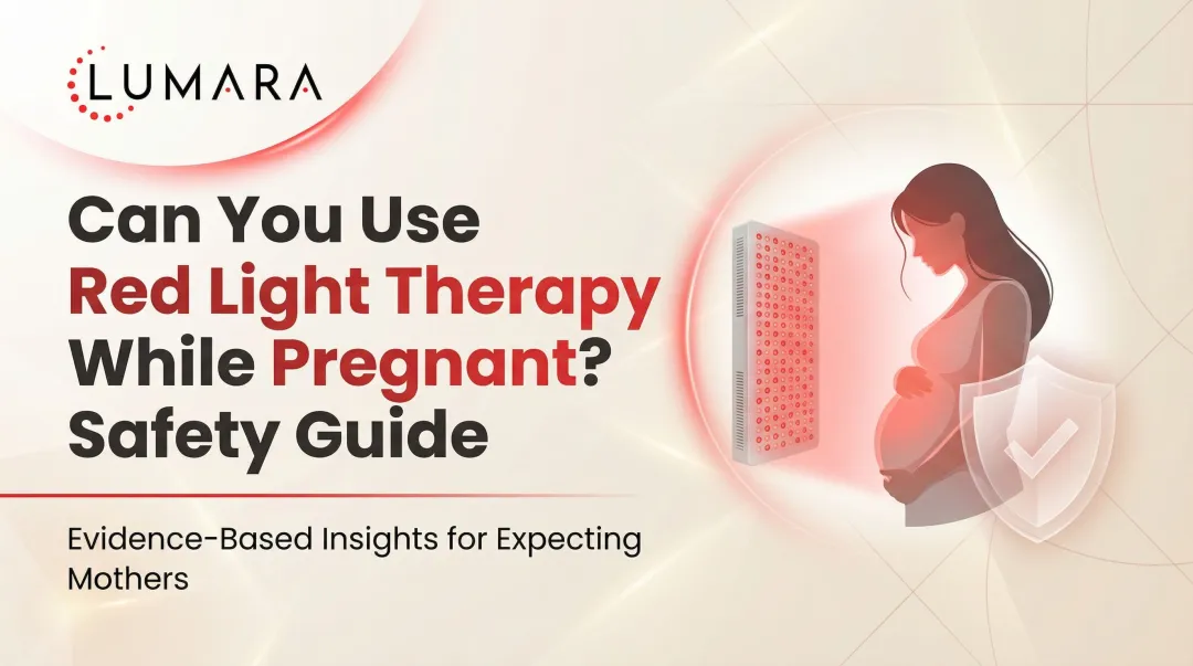 Can You Use Red Light Therapy While Pregnant? Safety Guide