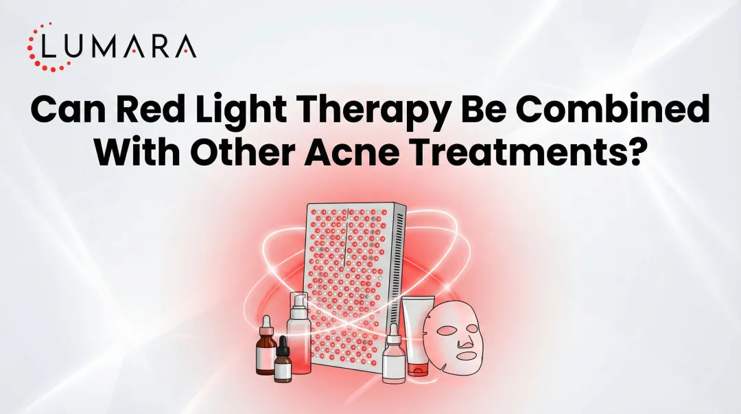 Can Red Light Therapy Be Combined With Other Acne Treatments?
