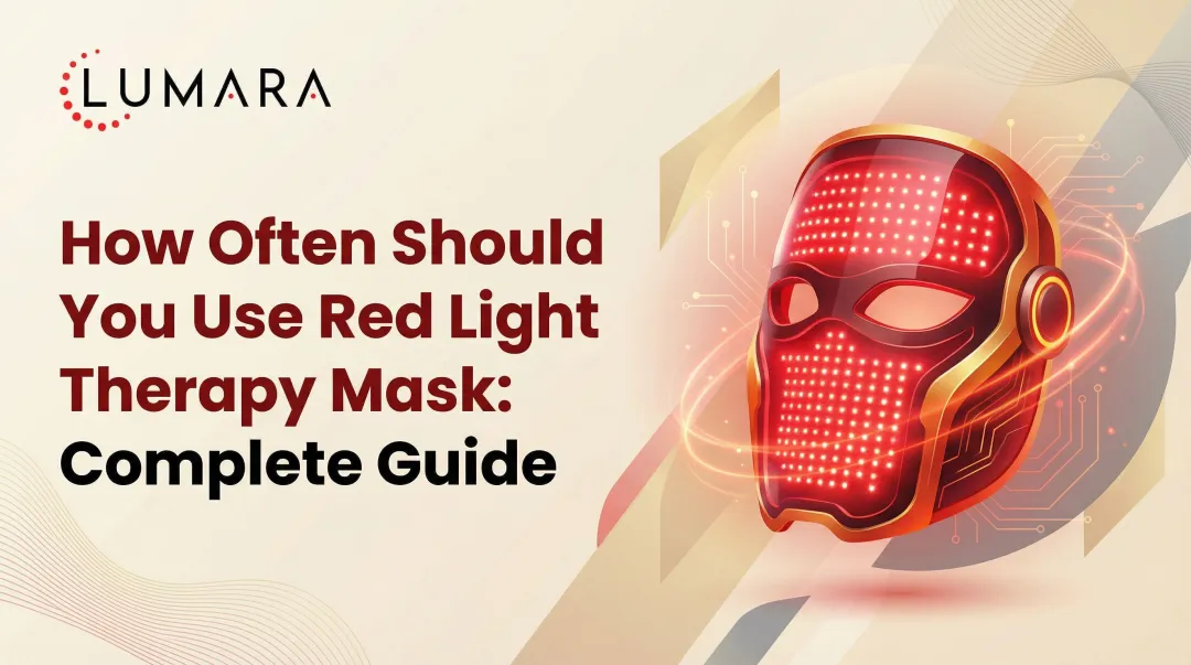 How Often Should You Use Red Light Therapy Mask: Complete Guide