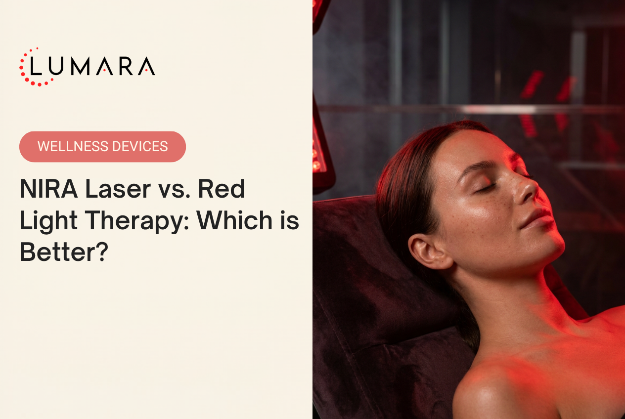 NIRA Laser vs. Red Light Therapy: Which is Better?