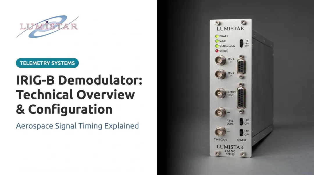 IRIG-B Demodulator: Technical Overview & Configuration