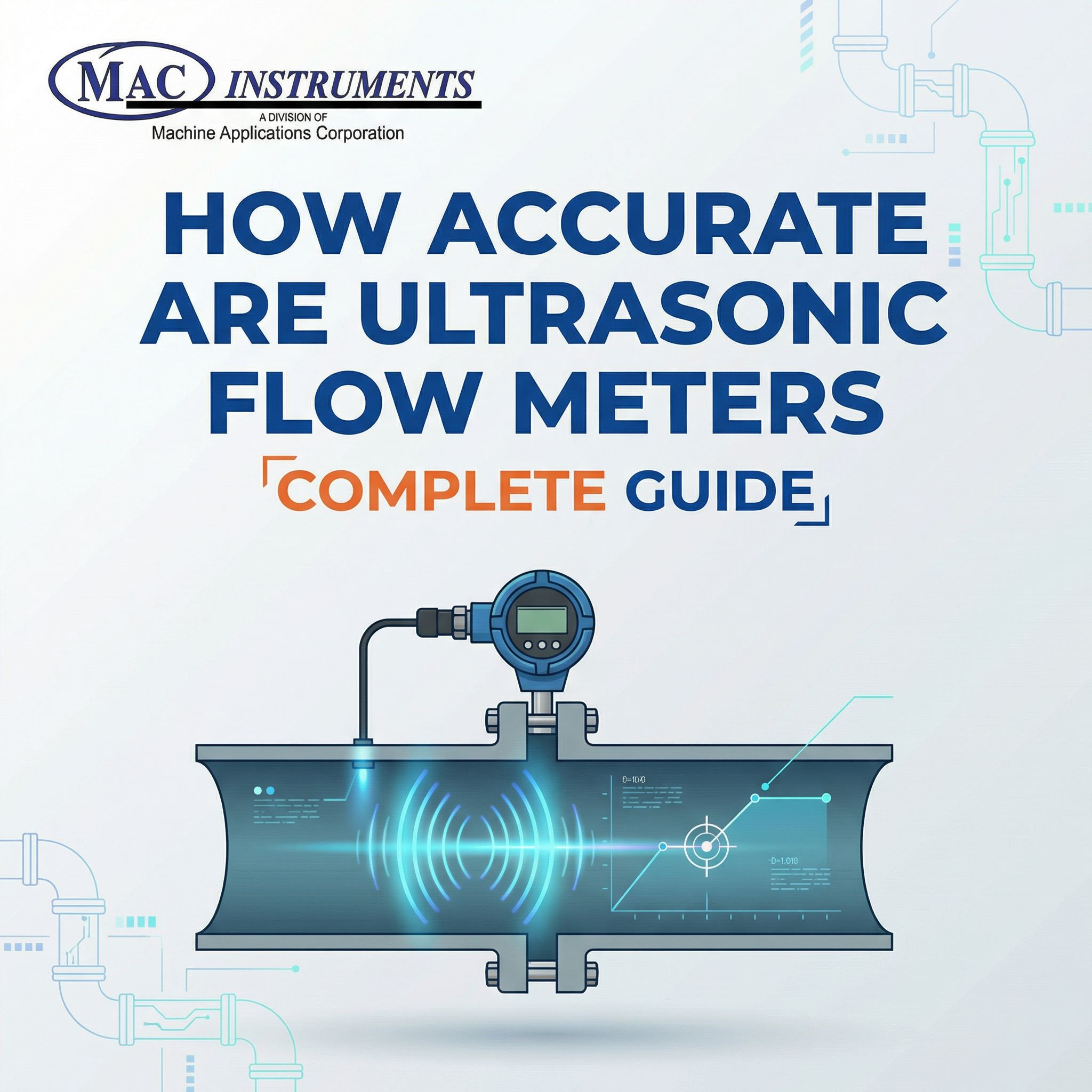 How Accurate Are Ultrasonic Flow Meters Complete Guide