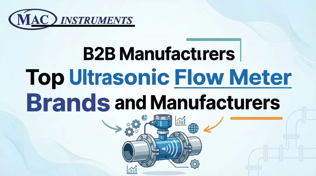 Cover image for Top Ultrasonic Flow Meter Brands and Manufacturers