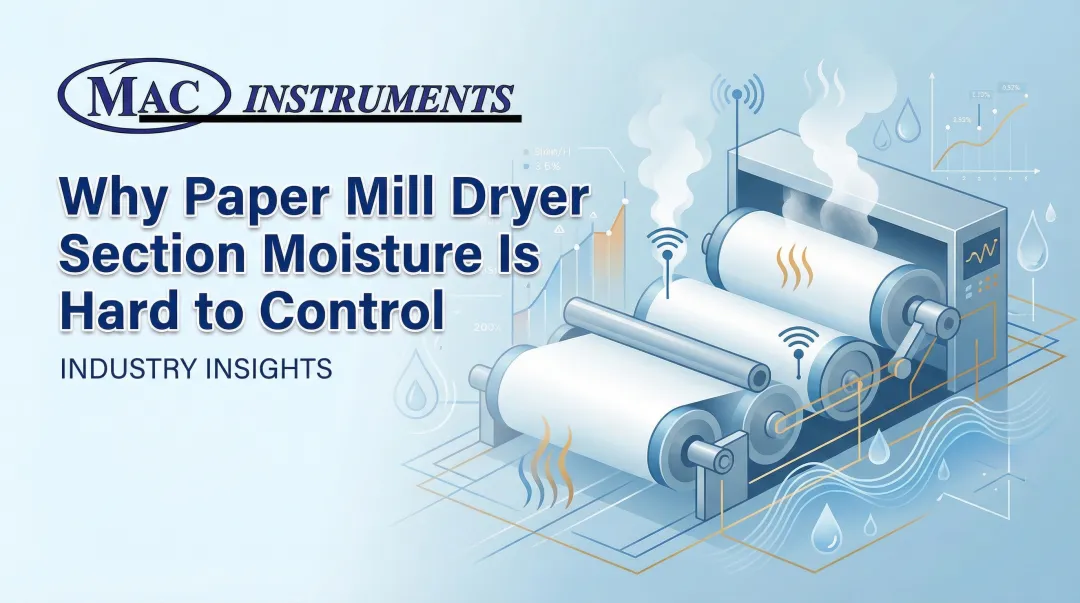 Why Paper Mill Dryer Section Moisture Is Hard to Control