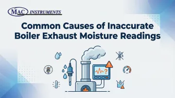 Cover image for Common Causes of Inaccurate Boiler Exhaust Moisture Readings