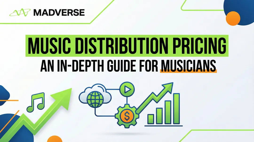 Cover image for Music Distribution Pricing: An In-Depth Guide for Musicians