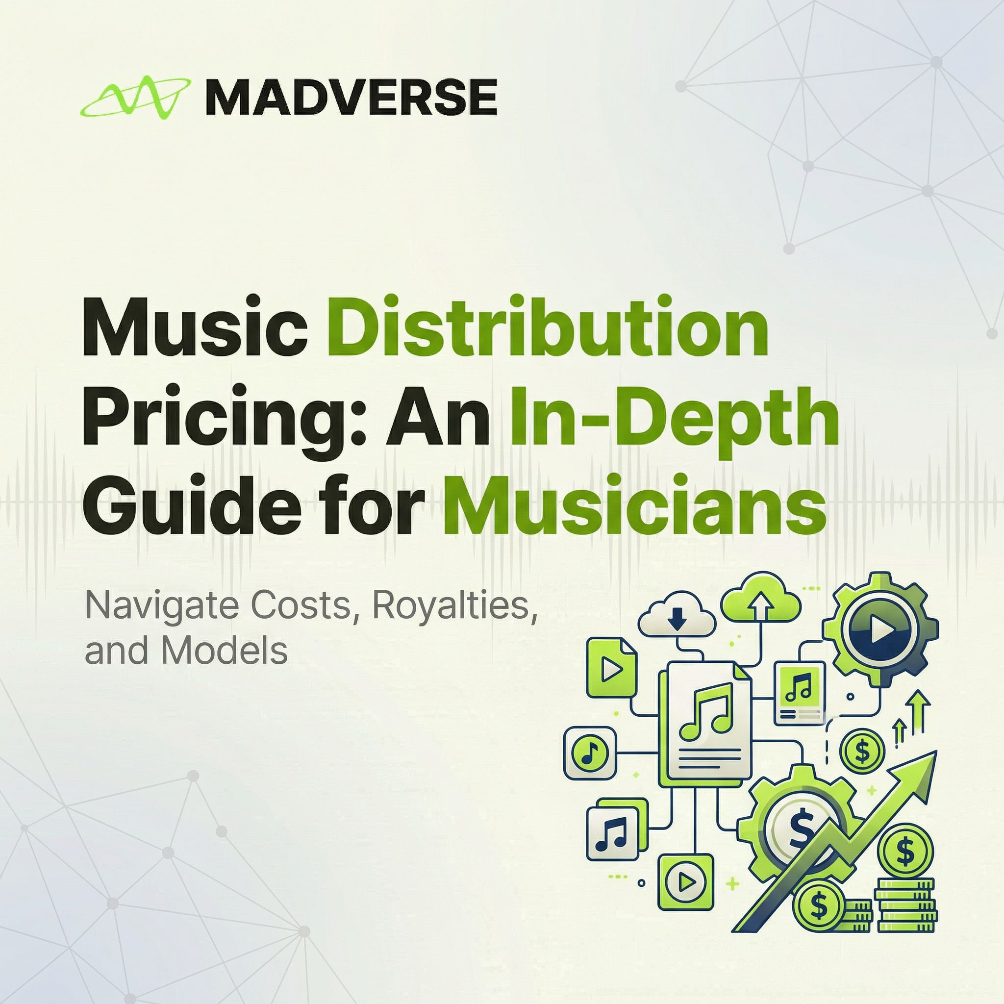 Music Distribution Pricing: An In-Depth Guide for Musicians