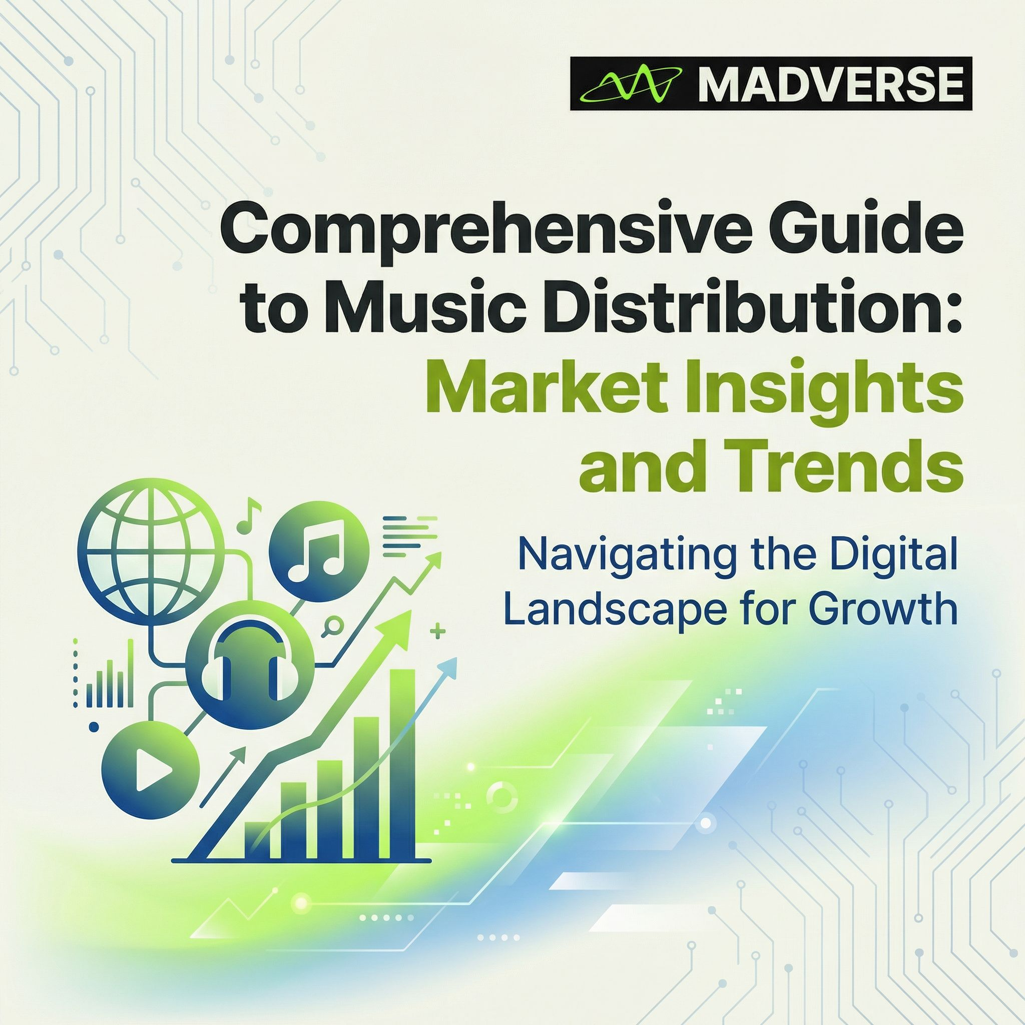 Comprehensive Guide to Music Distribution: Market Insights and Trends
