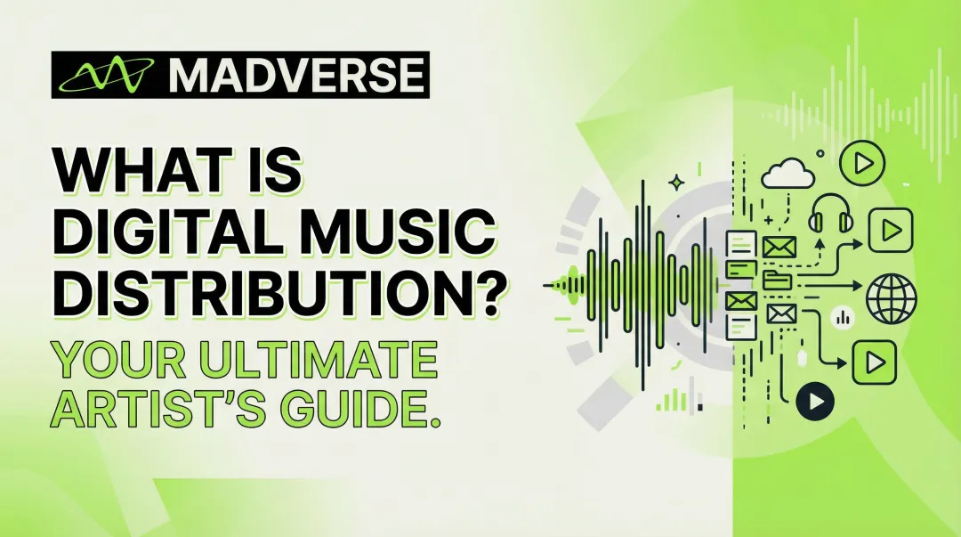 Cover image for What Is Digital Music Distribution? Your Ultimate Artist's Guide