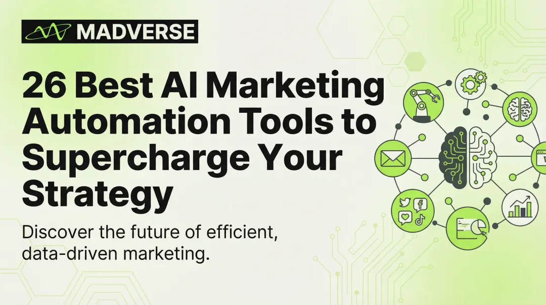 Cover image for 26 Best AI Marketing Automation Tools to Supercharge Your Strategy