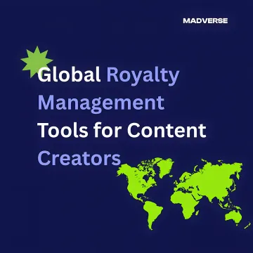 Global Royalty Management Tools for Content Creators