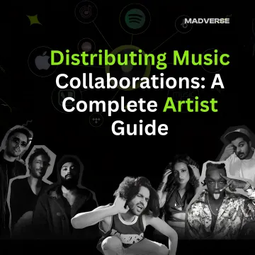Distributing Music Collaborations: A Complete Artist Guide