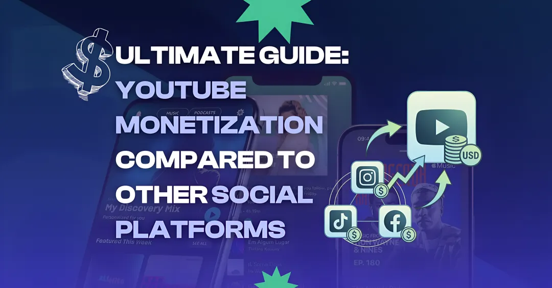 Cover image for Ultimate Guide: YouTube Monetization Compared to Other Social Platforms
