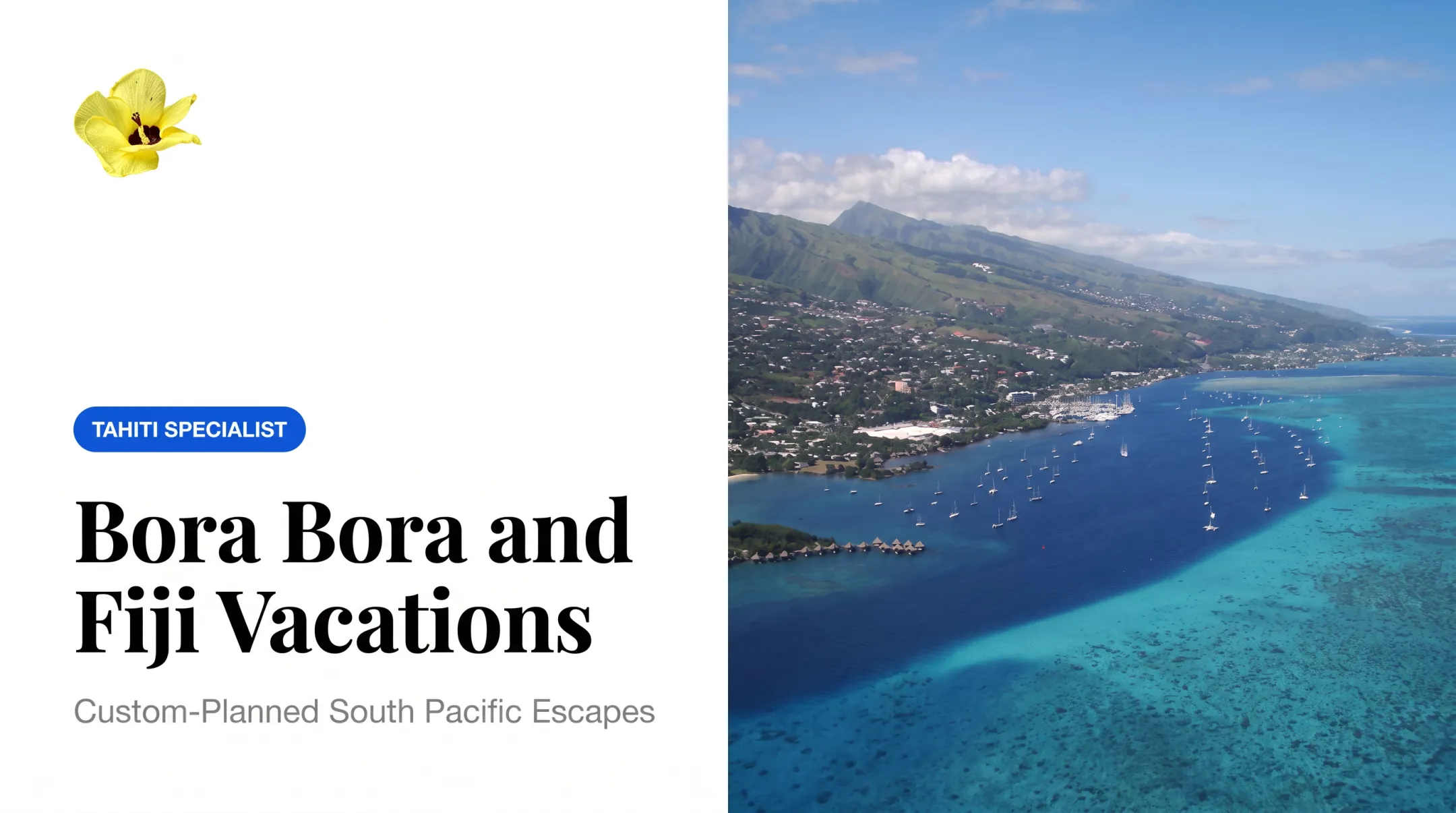 Bora Bora and Fiji Vacations