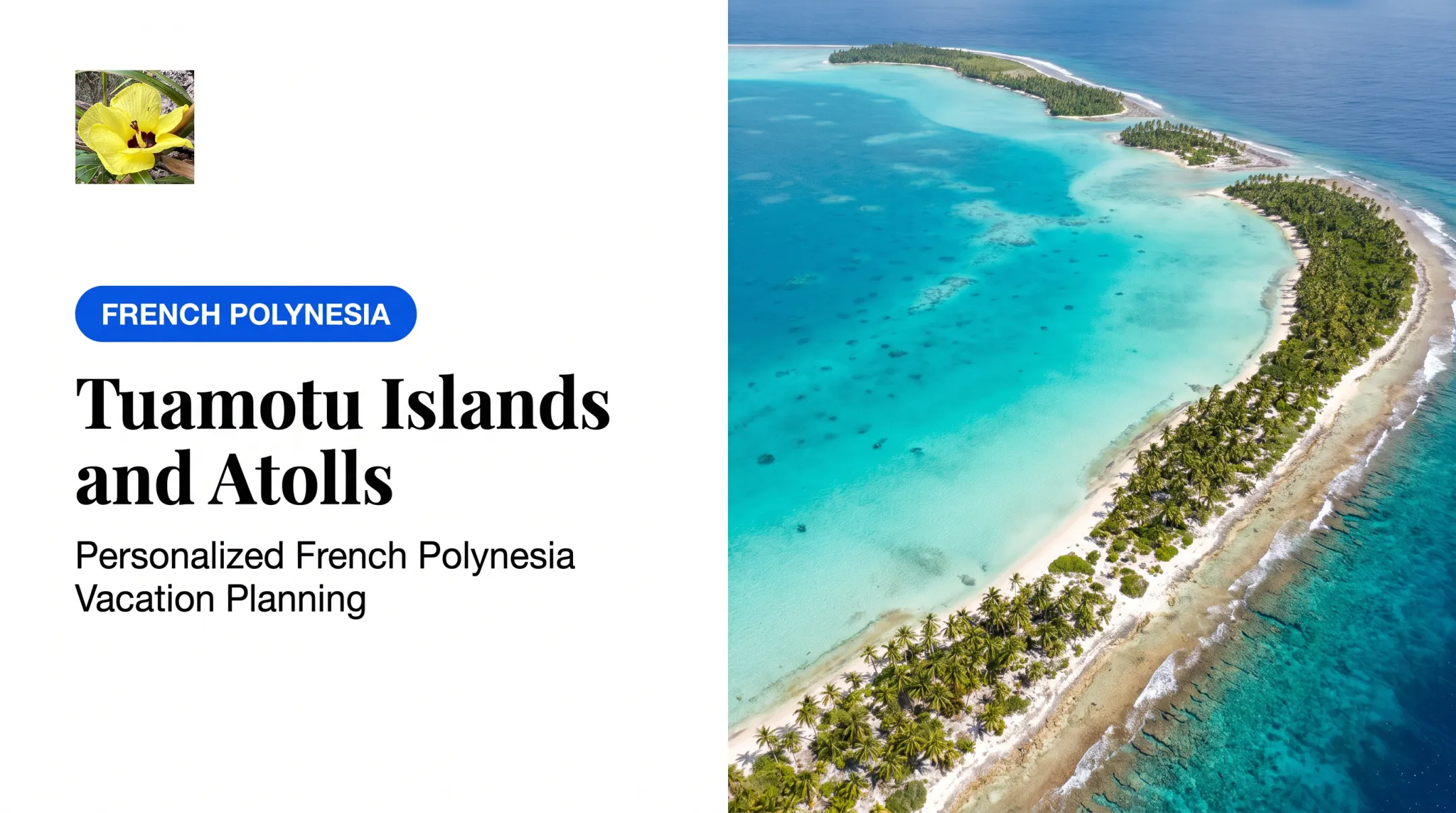 Tuamotu Islands and Atolls