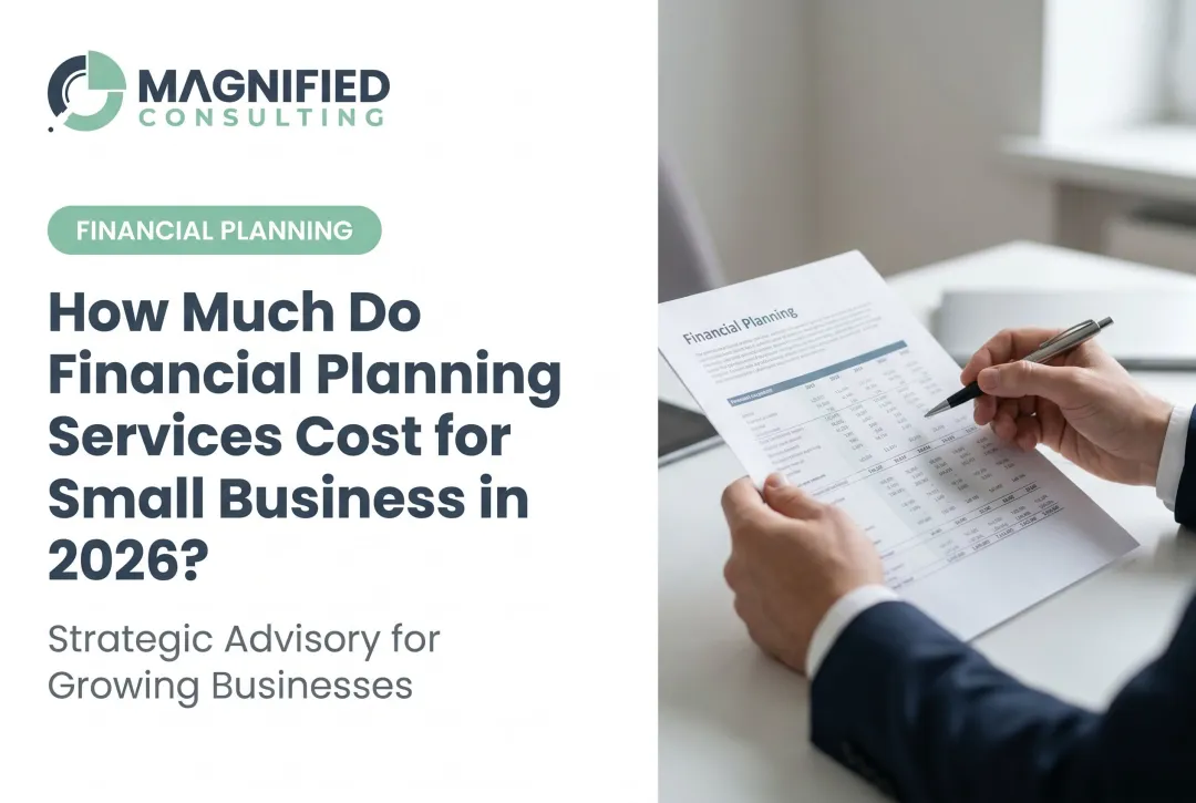 How Much Do Financial Planning Services Cost for Small Business in 2026?