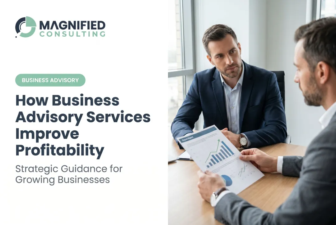 How Business Advisory Services Improve Profitability