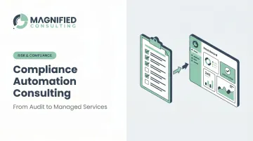 Compliance Automation Consulting: From Audit to Managed Services