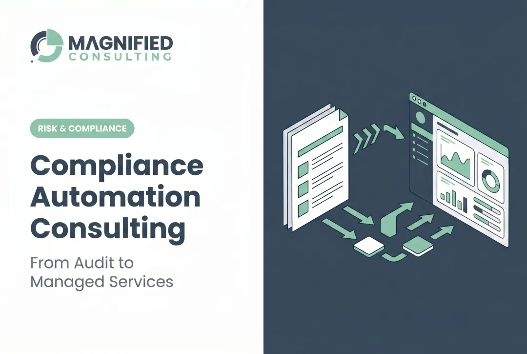 Compliance Automation Consulting: From Audit to Managed Services