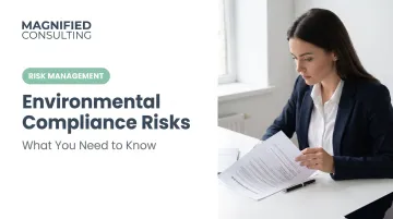 Environmental Compliance Risks: What You Need to Know