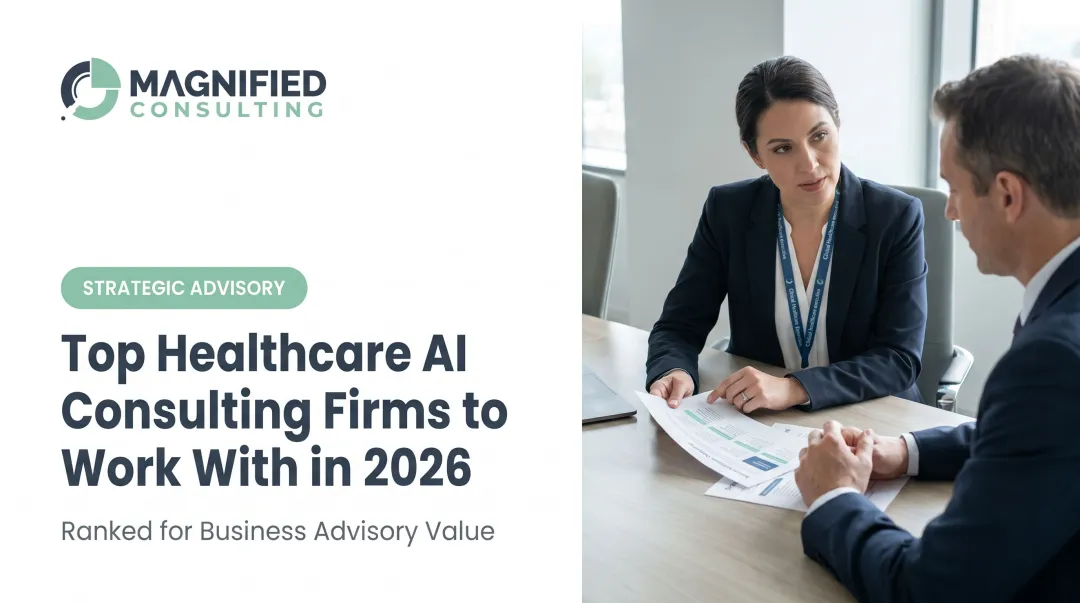 Top Healthcare AI Consulting Firms to Work With in 2026