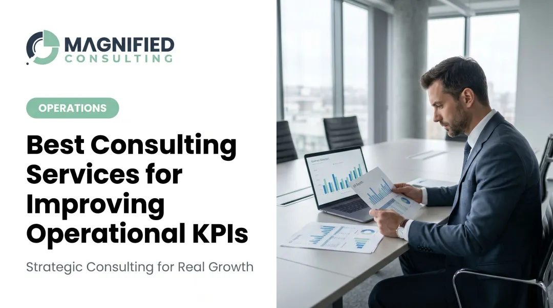 Best Consulting Services for Improving Operational KPIs