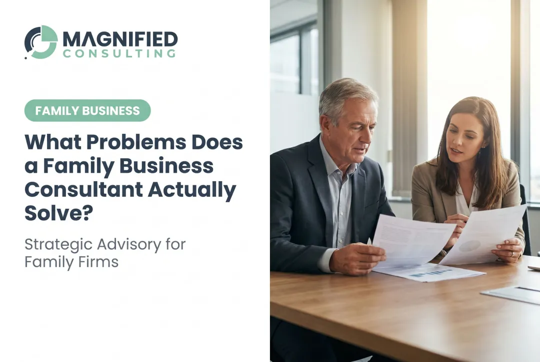 What Problems Does a Family Business Consultant Actually Solve?