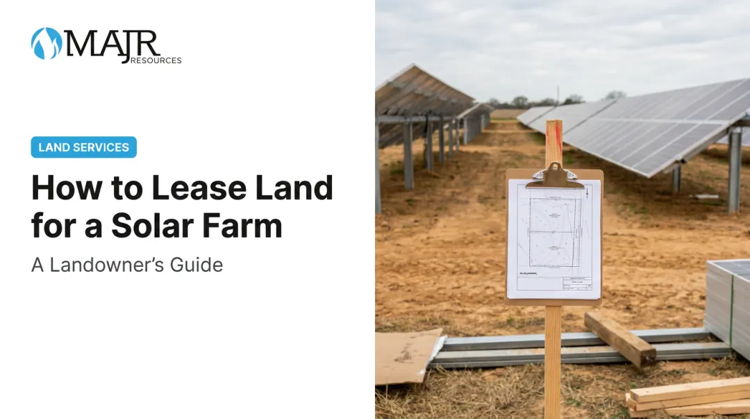 How to Lease Land for a Solar Farm: A Landowner's Guide