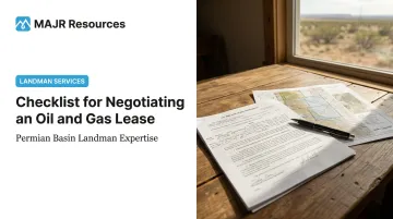 Checklist for Negotiating an Oil and Gas Lease