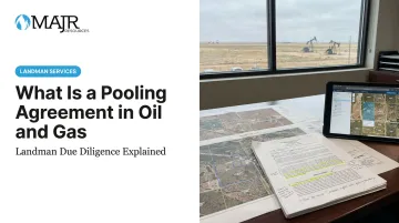 What Is a Pooling Agreement in Oil and Gas
