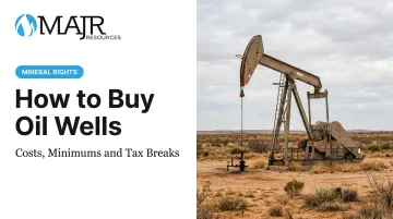 How to Buy Oil Wells: Costs, Minimums and Tax Breaks