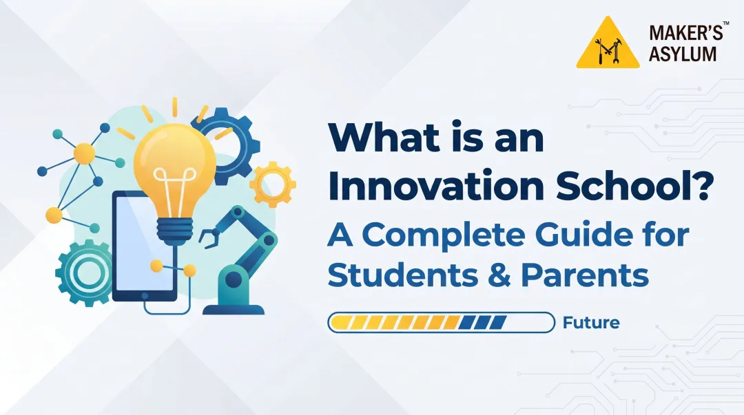 What is an Innovation School? A Complete Guide for Students & Parents