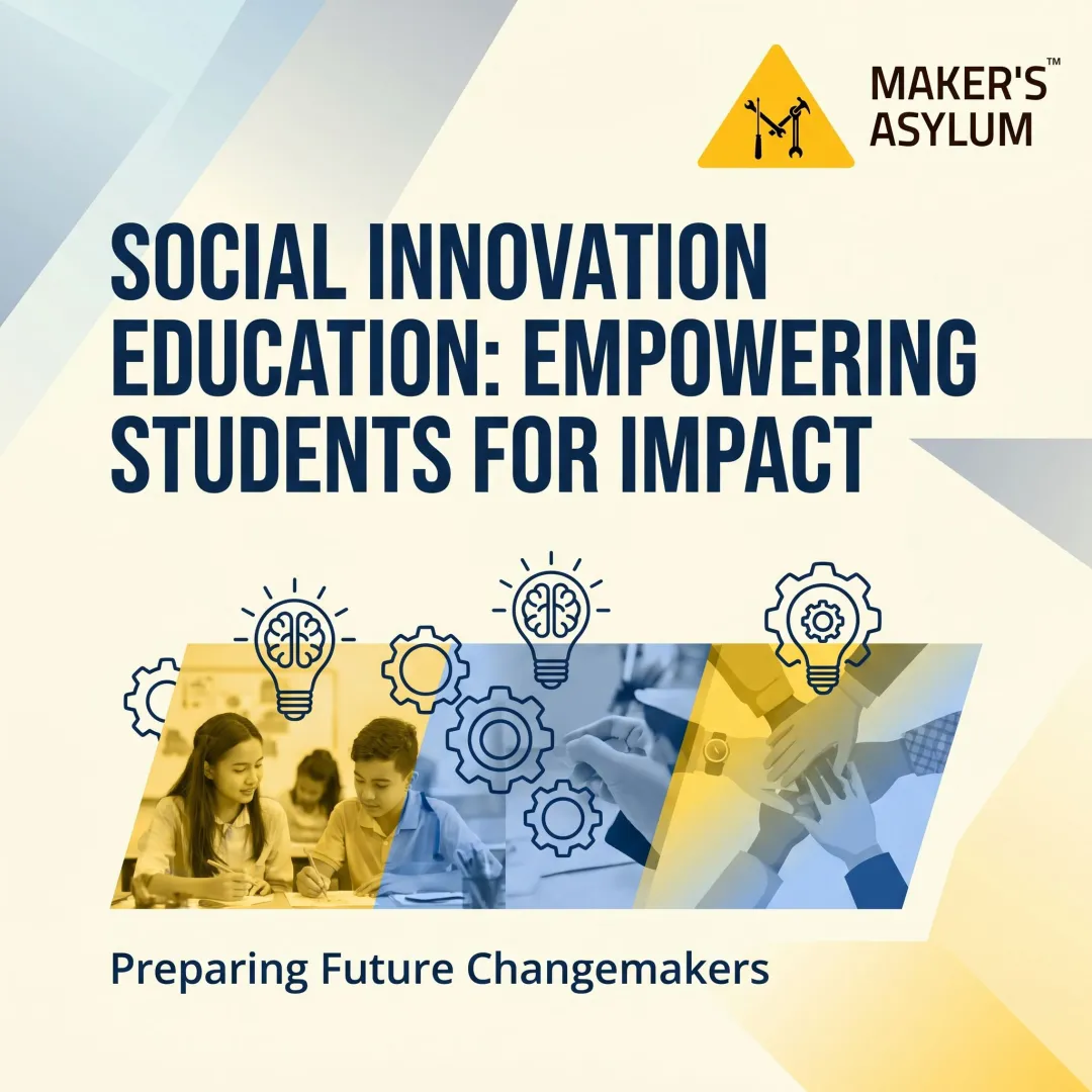 Social Innovation Education: Empowering Students for Impact