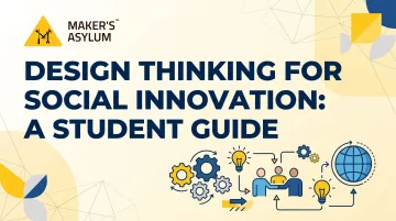 Design Thinking for [Social Innovation](/blog/social-innovation-education): A Student Guide