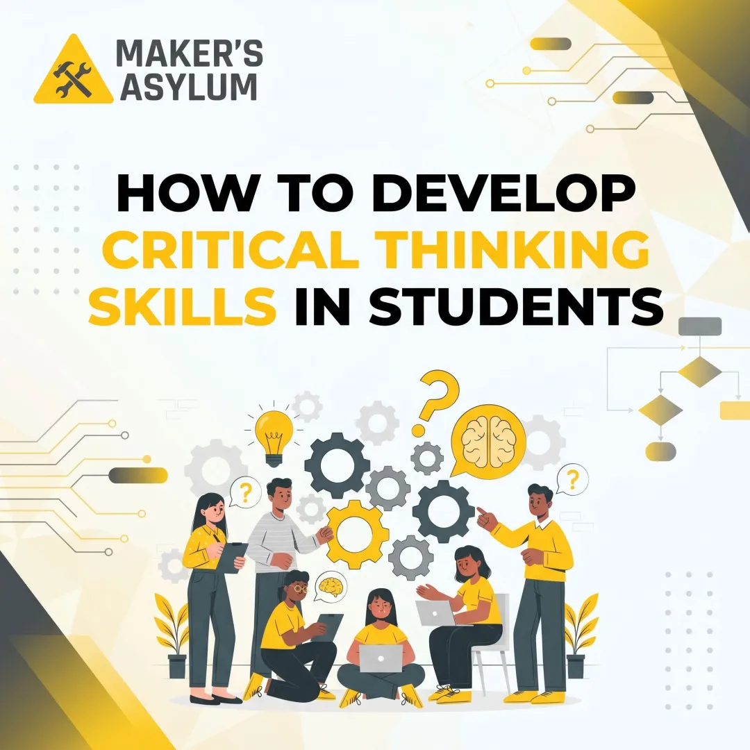 How to Develop Critical Thinking Skills in Students