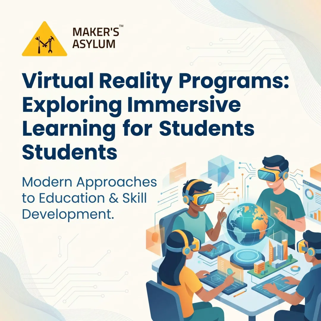 Virtual Reality Programs: Exploring Immersive Learning for Students