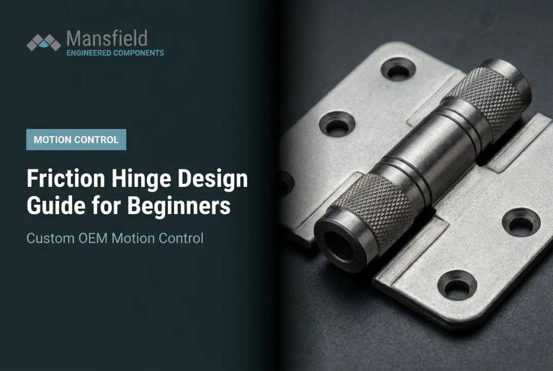Friction Hinge Design Guide for Beginners